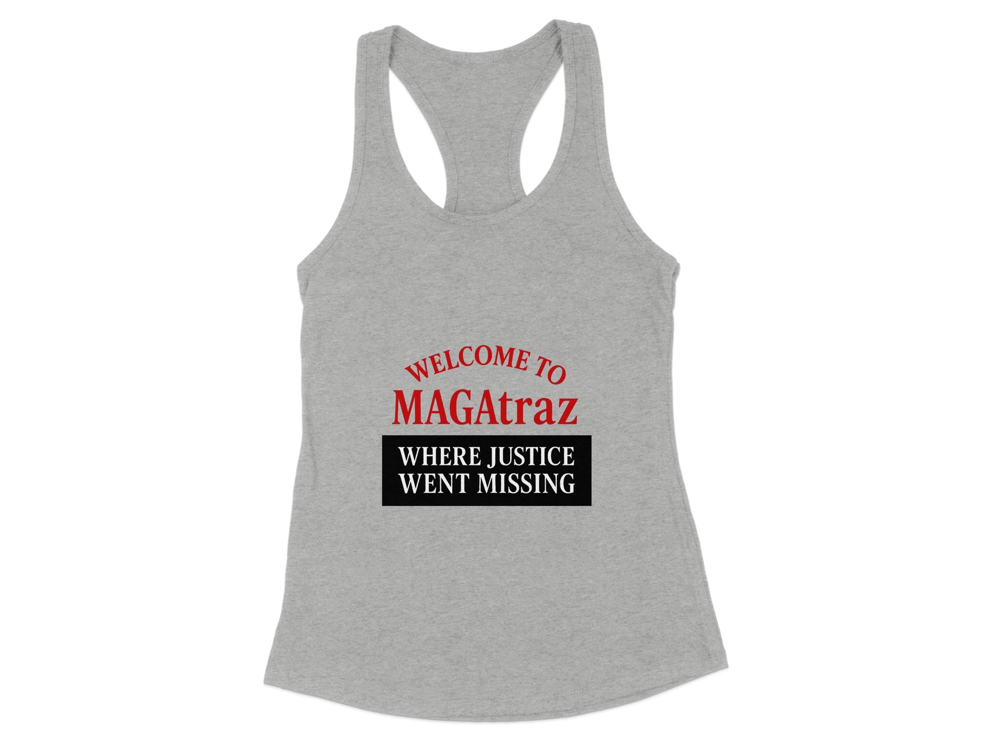 Welcome to MAGAtraz Where Justice Went Missing product type