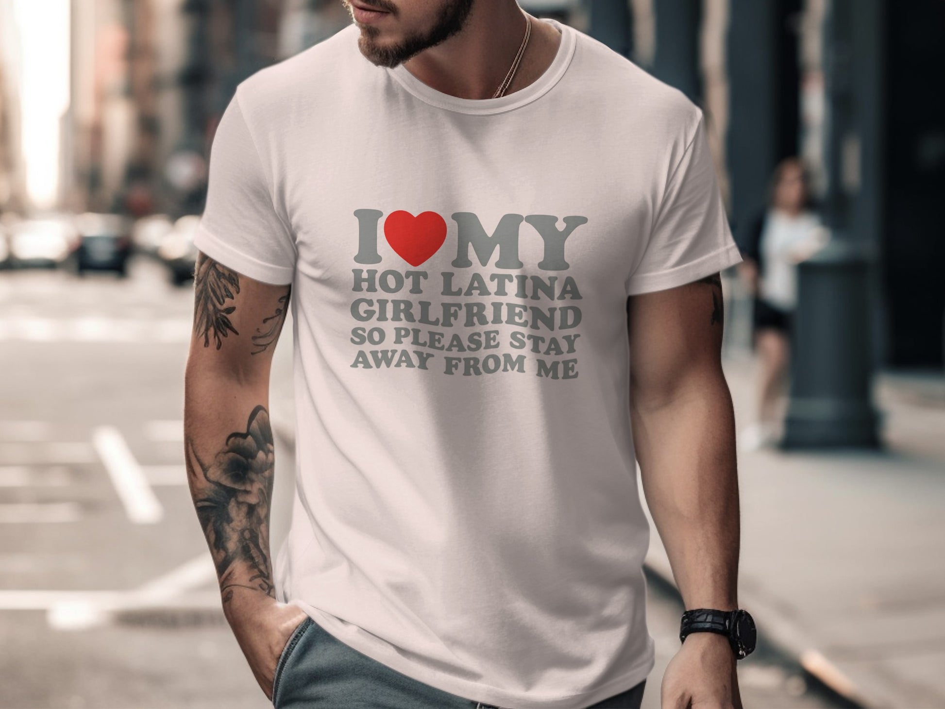 I Love My Hot Latina Girlfriend Stay Away T-shirt product
