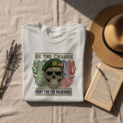 Be The Change Fight for The Vulnerable Skull Shirt