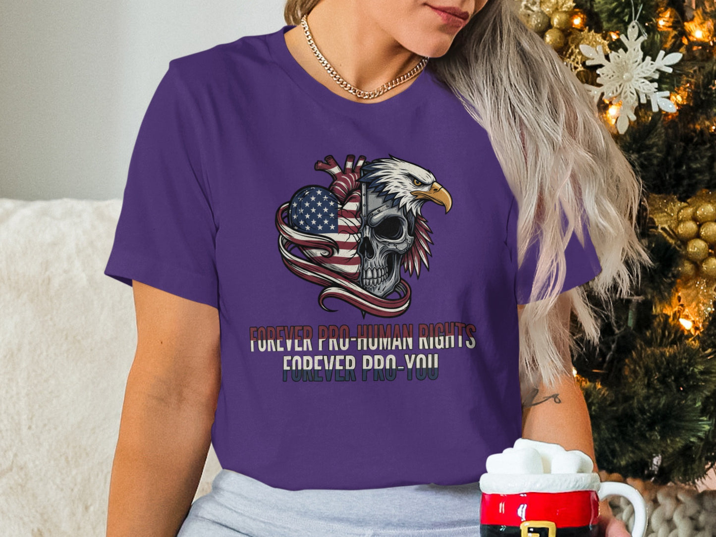 Forever Pro-Human Rights Pro-You Women T-Shirt