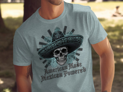 American Made Mexican Powered Skull Art Shirt