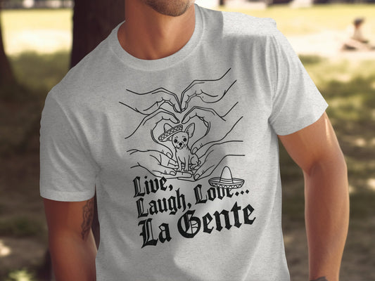 Live Laugh Love La Gente Graphic T-Shirt product