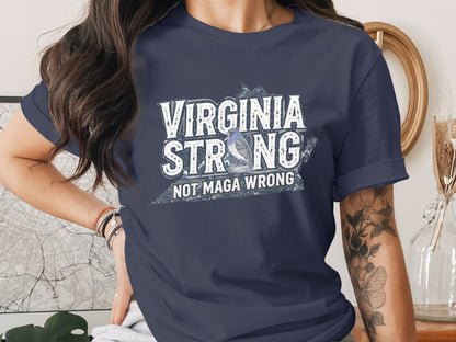 Virginia Strong Not Maga Wrong statement product