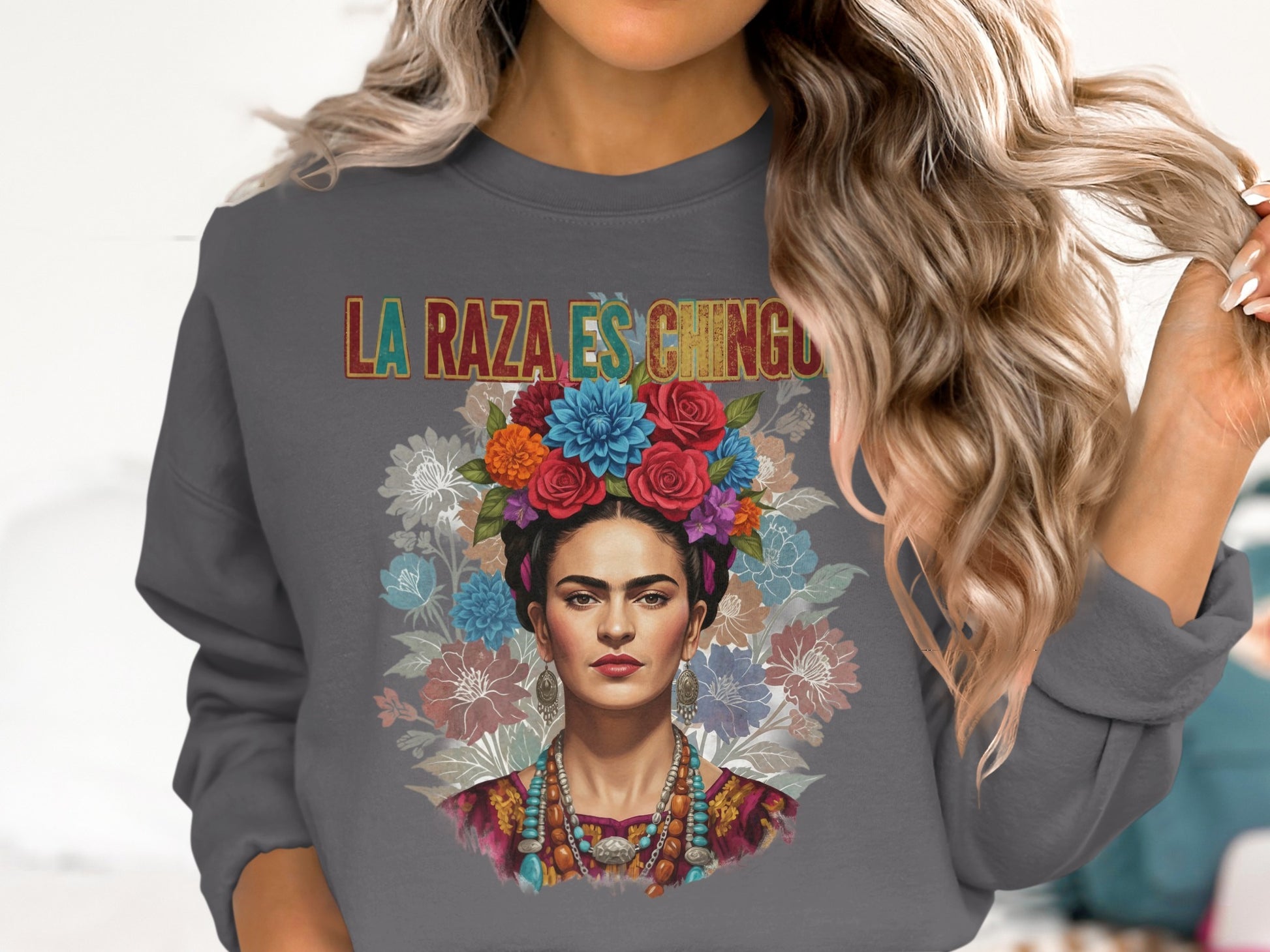 La Raza Es Chingon Frida Kahlo Graphic Sweatshirt