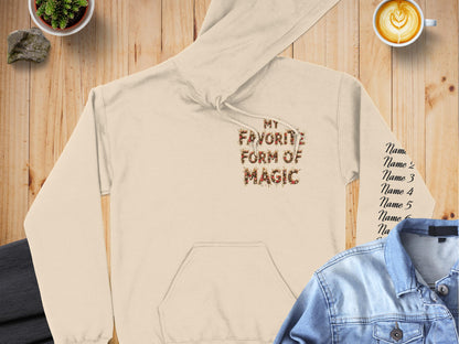 My Favorite Form Of Magic Hoodie product