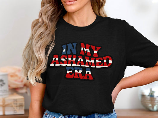 In My Ashamed Era Patriotic Graphic Tee product