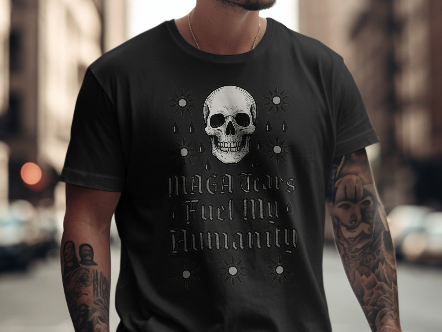 MAGA Tears Fuel My Humanity Skull T-Shirt