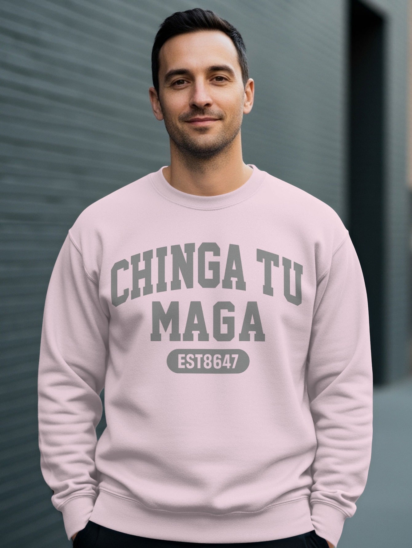 Chinga Tu Maga EST8647 Graphic Sweatshirt Product