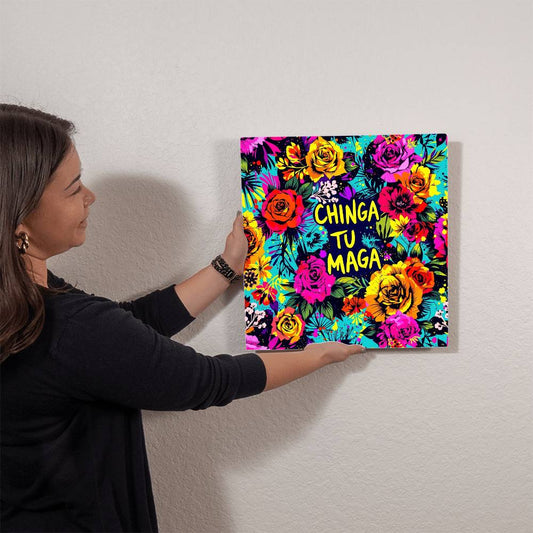 Chinga Tu Maga Metal Print, High Gloss Floral Art, Wall Decor, Gift for Home, Vibrant Aluminum Print, Tropical Wall Display