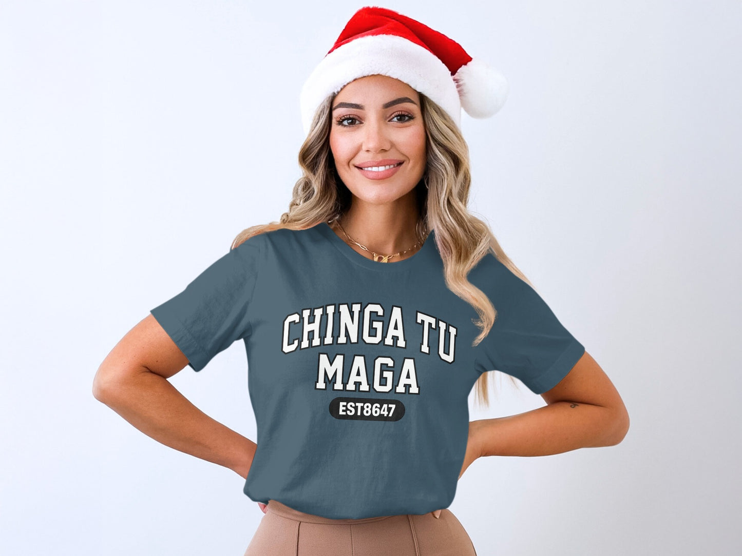 Chinga Tu Maga EST8647 Funny Christmas T-Shirt