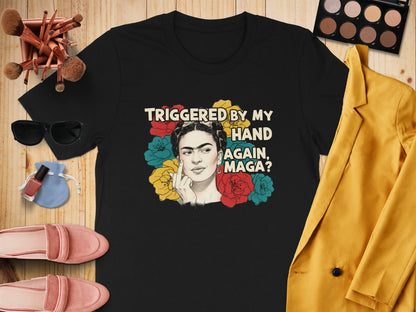 Triggered By My Hand Again MAGA Apparel Product