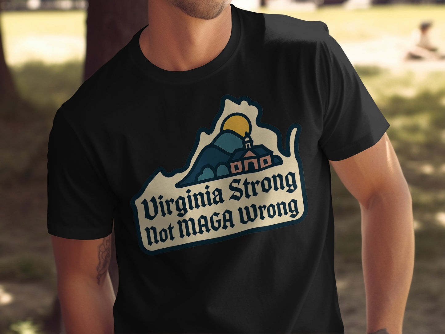 Virginia Strong Not MAGA Wrong Graphic T-Shirt product type