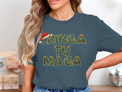 Chinga Tu Maga Holiday Fun Graphic Unisex Tee