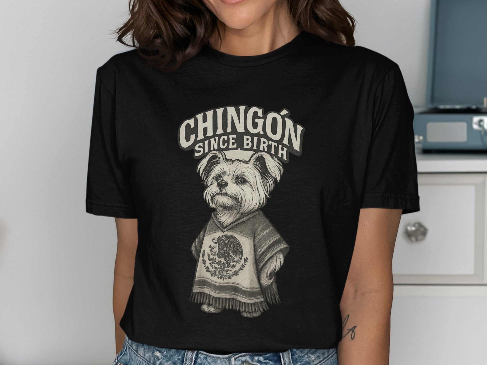 Chingón Since Birth T-Shirt with Dog Graphic product