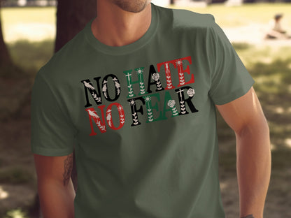 No Hate No Fear Inspirational Statement T-shirt