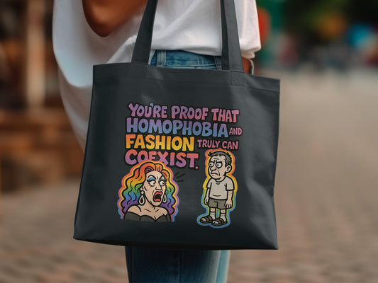 You're Proof That Homophobia and Fashion Coexist product type