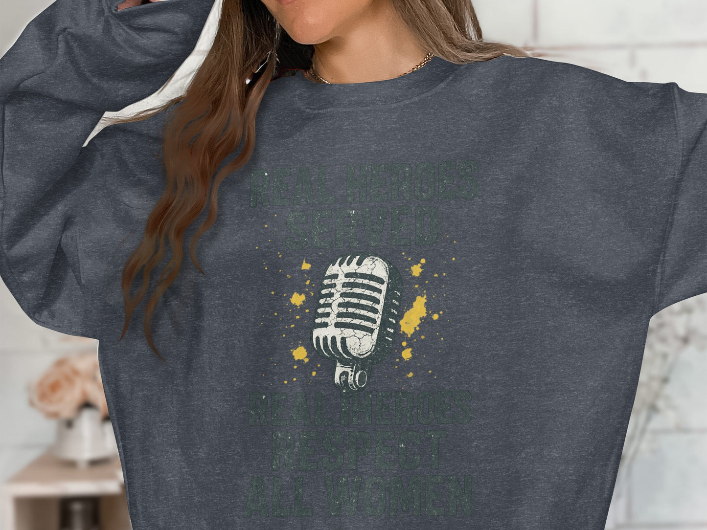 Real Heroes Respect All Women Microphone Sweatshirt product