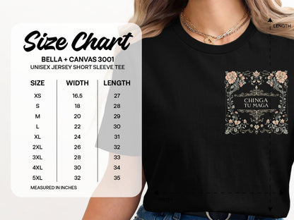 Floral Graphic Chinga Tu Maga Bella Canvas T-Shirt