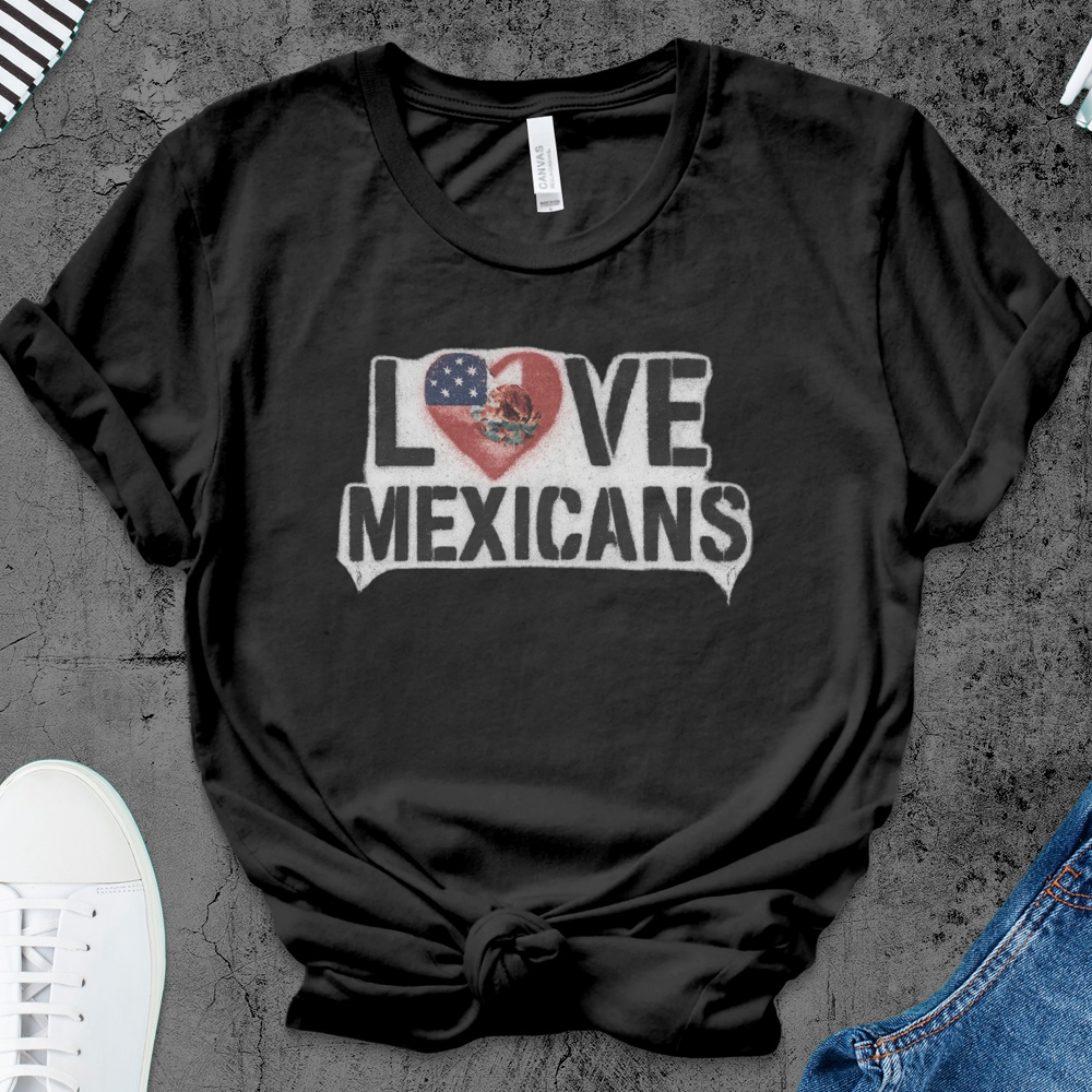 Love Mexicans Graphic T-shirt Casual Fashionable Tee product type
