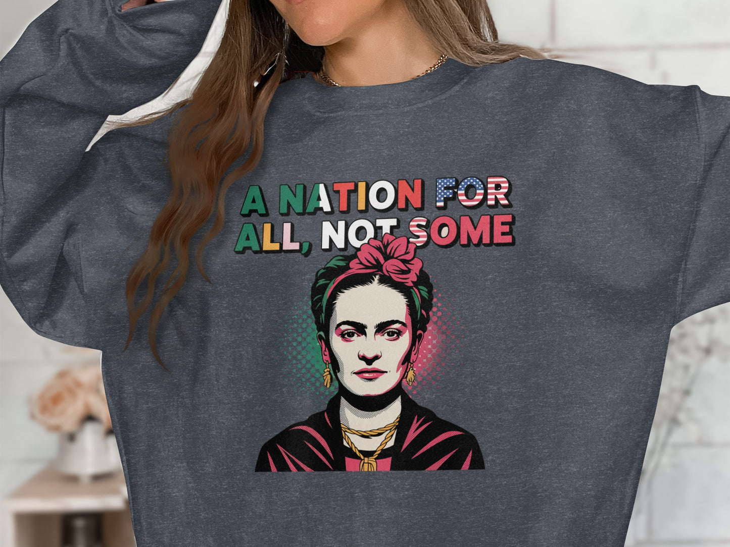 A Nation For All Not Some Graphic Sweatshirt product type