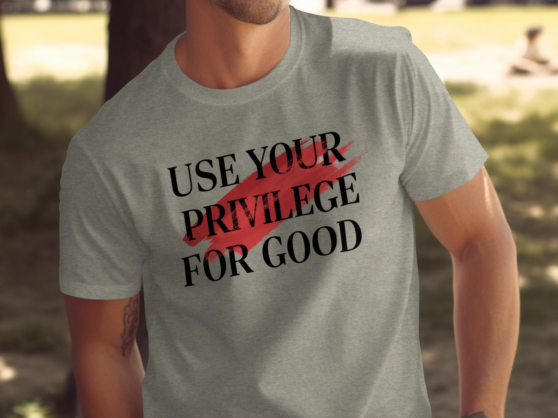 Use Your Privilege for Good Statement T-shirt