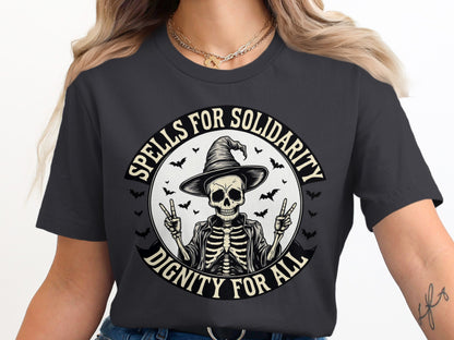 Spells For Solidarity Dignity For All T-Shirt product type