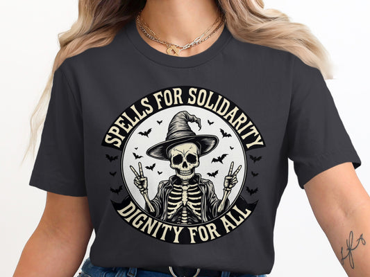 Spells For Solidarity Dignity For All T-Shirt product type