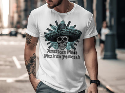 American Made Mexican Powered Skull T-Shirt