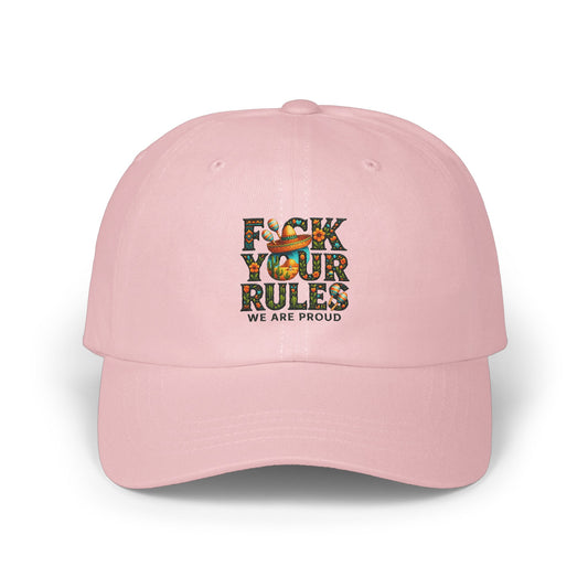 F Your Rules We Are Proud Statement Cap product type