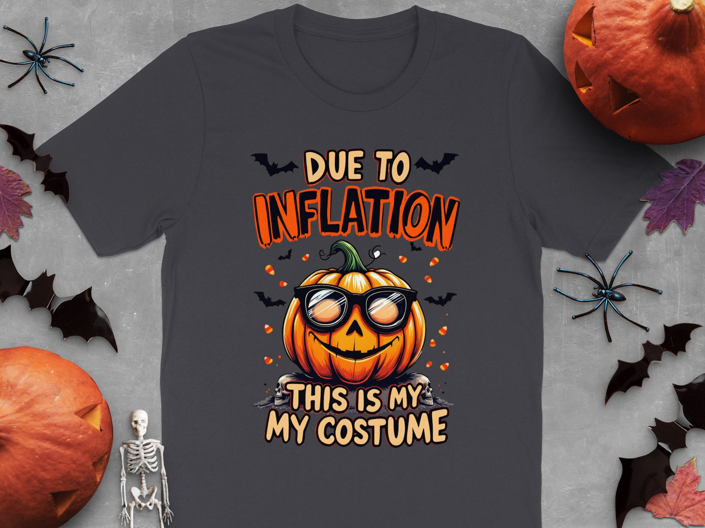 Due to Inflation This is My Costume T-shirt product