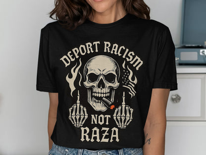 Deport Racism Not Raza Graphic Tee product