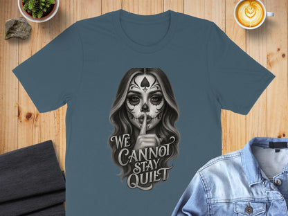 We Cannot Stay Quiet Halloween Skull T-shirt product