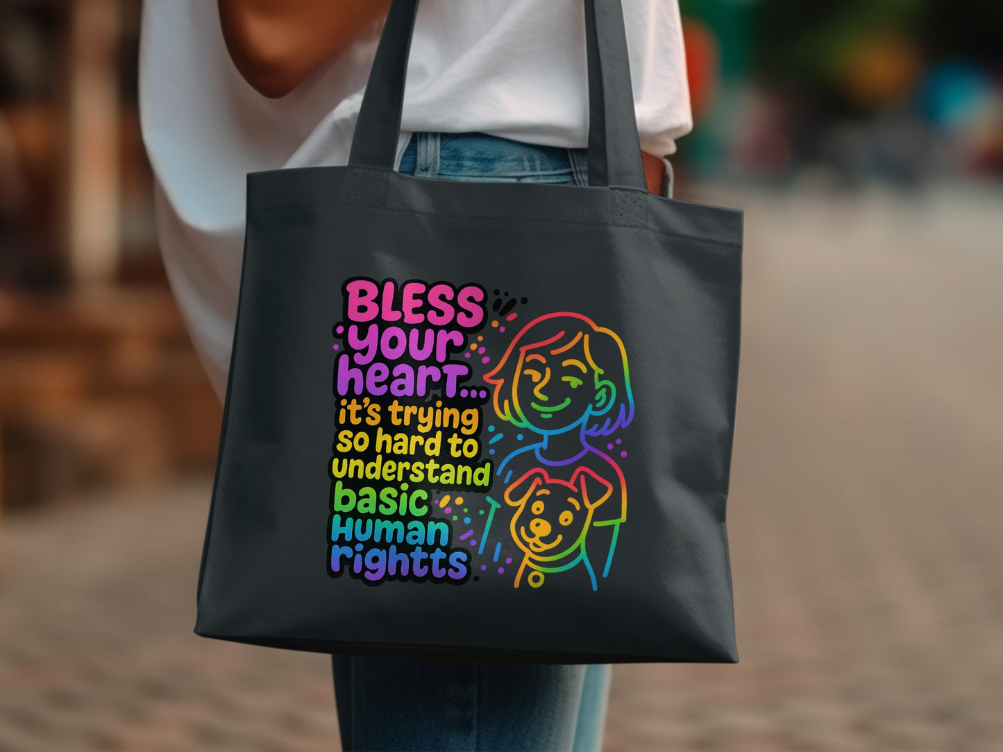 Bless Your Heart Basic Human Rights Tote Bag Product
