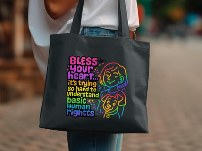 Bless Your Heart Basic Human Rights Tote Bag Product