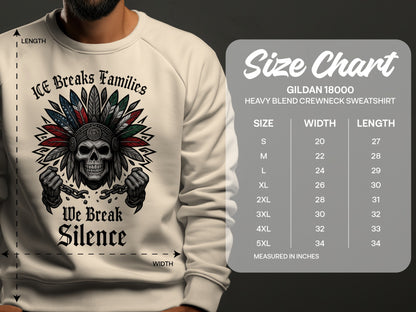 ICE Breaks Families We Break Silence Crewneck Sweatshirt