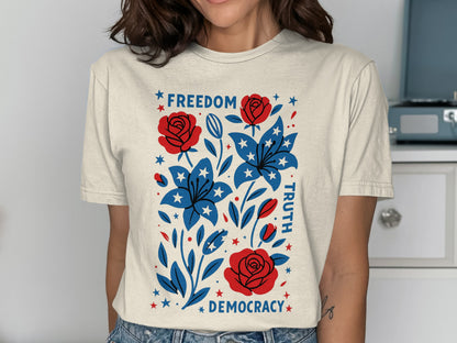Freedom Truth Democracy Floral T-Shirt product type