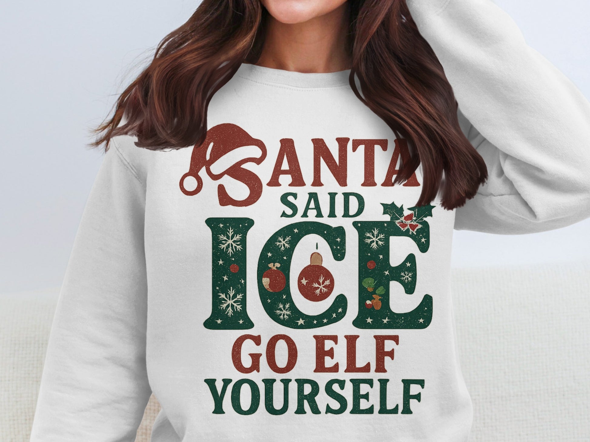 Santa Said Ice Go Elf Yourself Sweatshirt