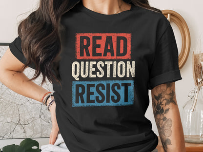 Read Question Resist Graphic T-Shirt Casual Wear product