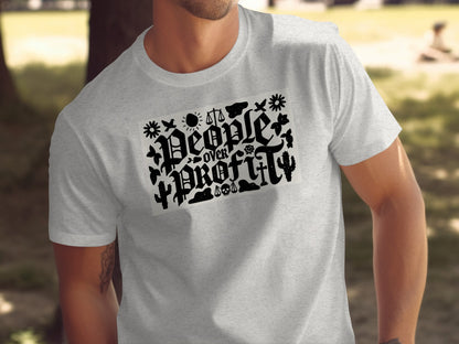 People Over Profit Graphic T-Shirt for Everyday Style