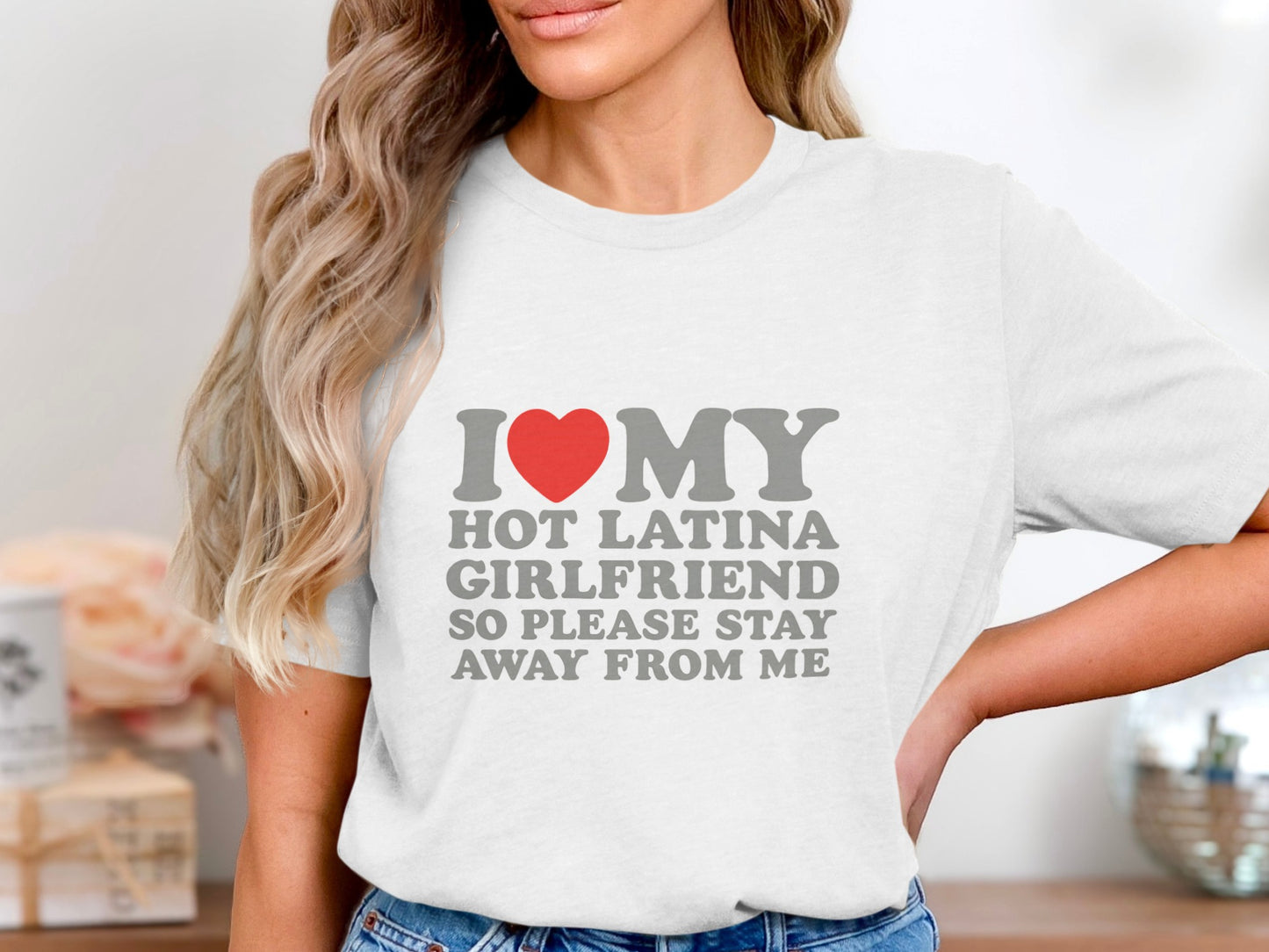 I Love My Hot Latina Girlfriend Graphic Tee product