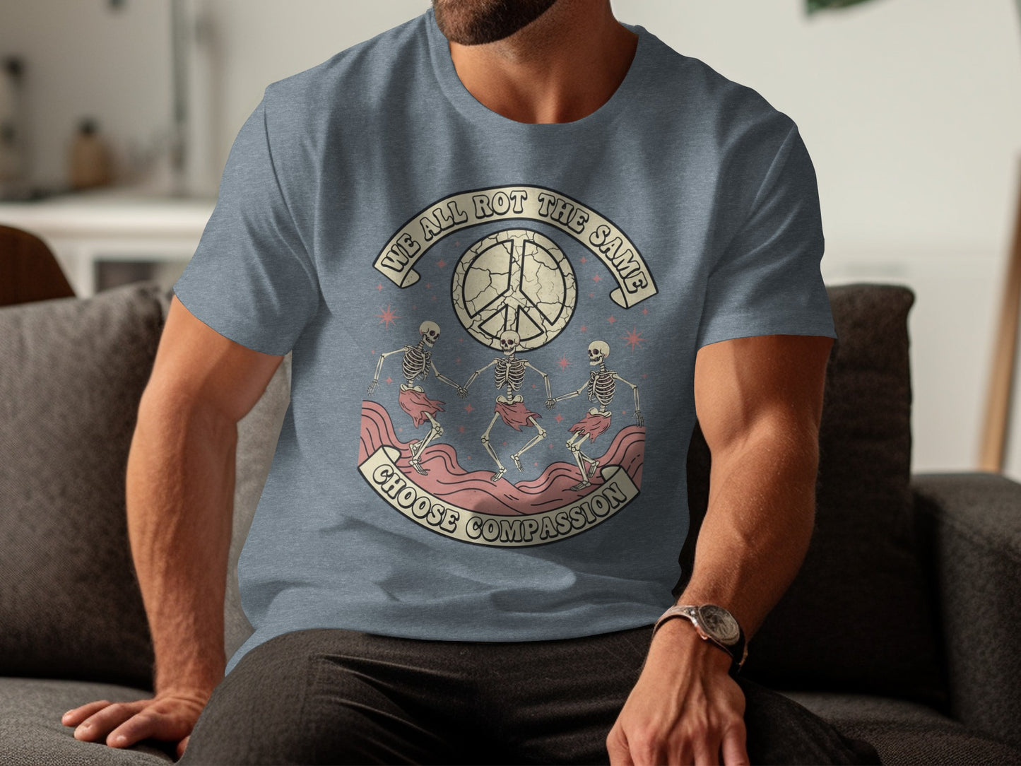 We All Rot The Same Choose Compassion T-shirt product