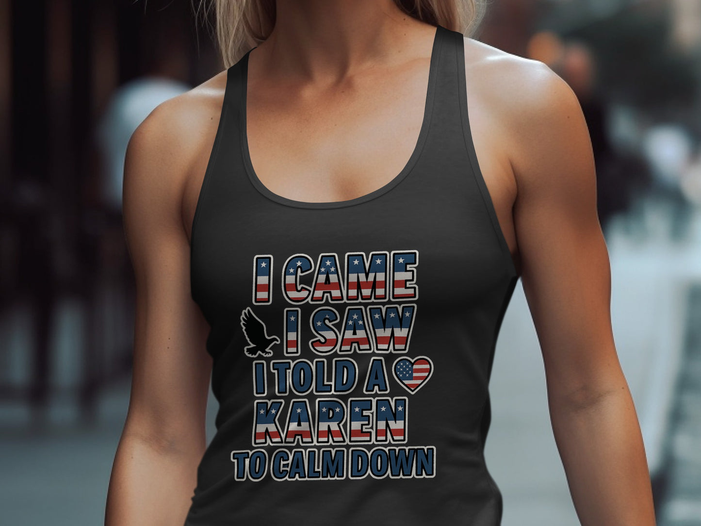 I Came I Saw I Told a Karen to Calm Down tank top product