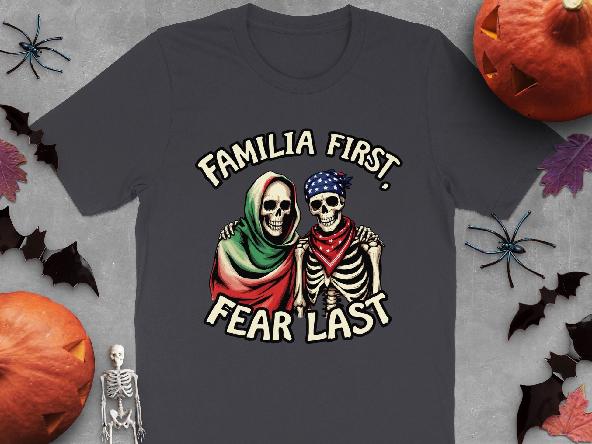 Familia First Fear Last Skeletons T-shirt product type