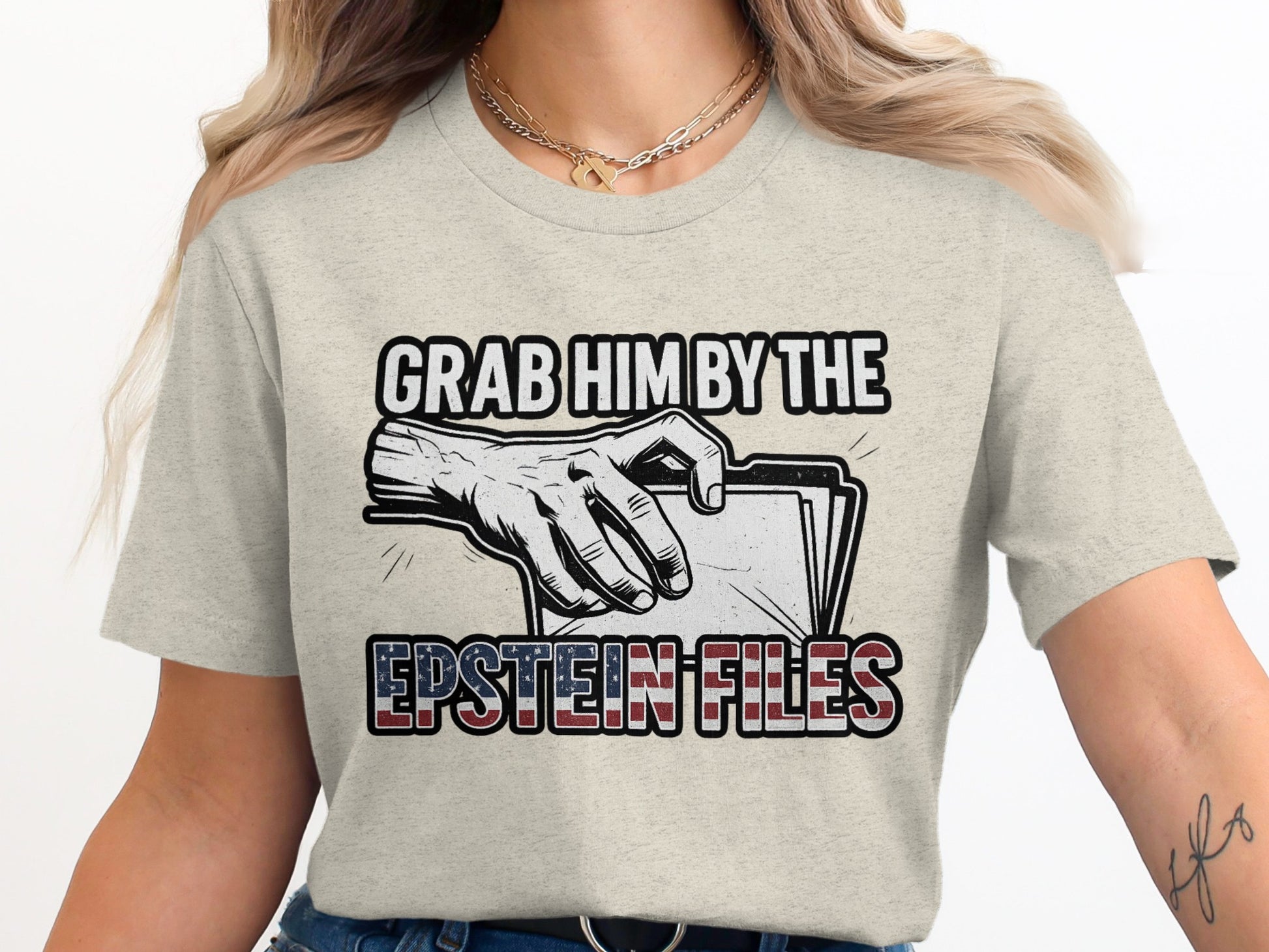 Grab Him By The Epstein Files graphic t-shirt product type