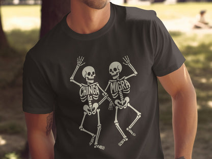 Dancing Skeletons Chinga La Migra Graphic T-Shirt product type
