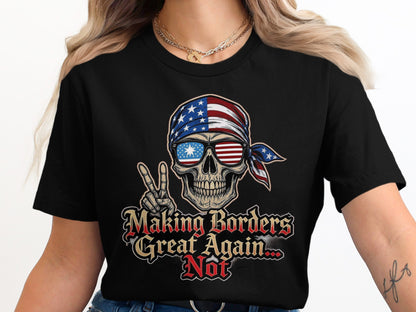 Making Borders Great Again Skull Graphic T-Shirt product type