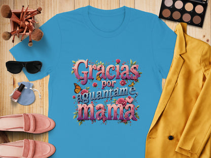 Gracias por Aguantarme Mamá Shirt product type