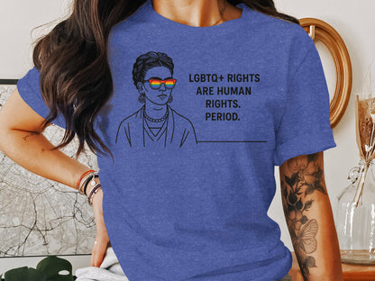 LGBTQ+ Rights Are Human Rights Period Shirt product