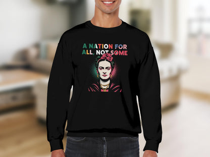 A Nation for All Not Some Graphic Sweatshirt Product
