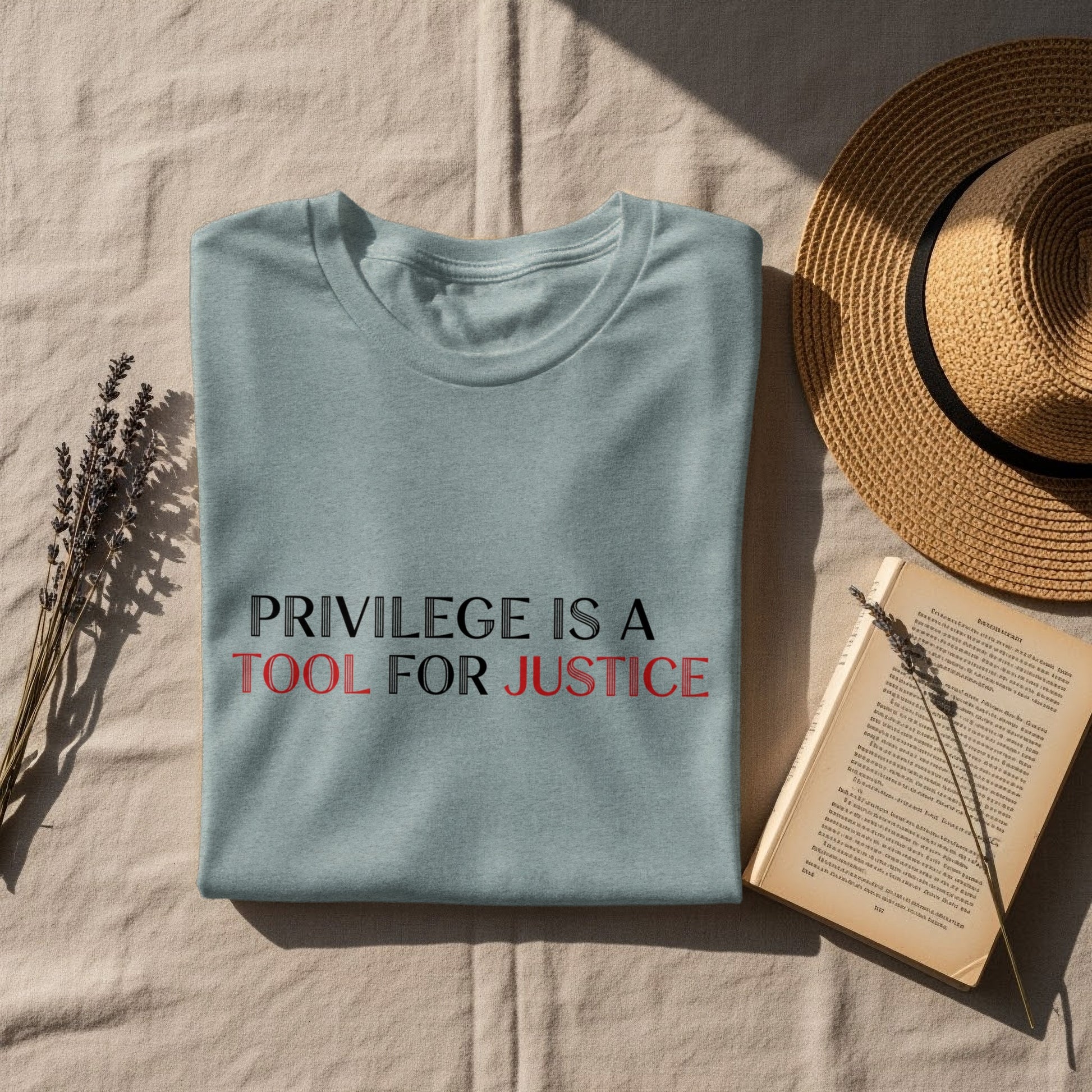 Privilege Is A Tool For Justice Graphic Tee
